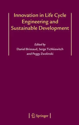 Brissaud / Zwolinski / Tichkiewitch |  Innovation in Life Cycle Engineering and Sustainable Development | Buch |  Sack Fachmedien