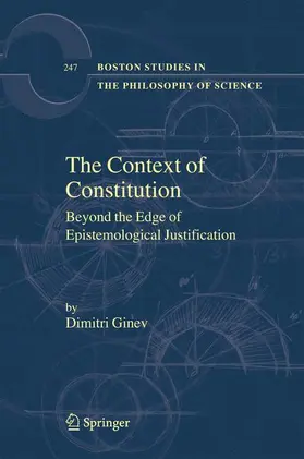 Ginev |  The Context of Constitution | Buch |  Sack Fachmedien