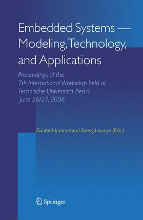 Huanye / Hommel |  Embedded Systems -- Modeling, Technology, and Applications | Buch |  Sack Fachmedien