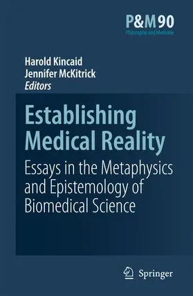Kincaid / McKitrick |  Establishing Medical Reality | Buch |  Sack Fachmedien
