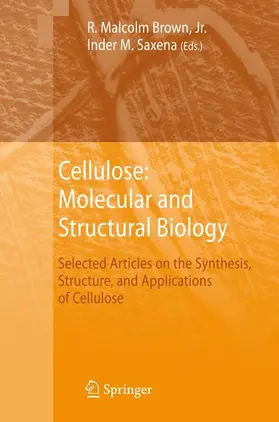 Saxena / Brown |  Cellulose: Molecular and Structural Biology | Buch |  Sack Fachmedien