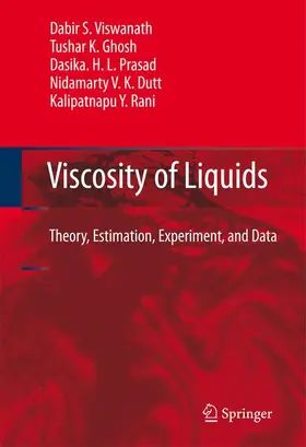 Viswanath / Ghosh / Rani |  Viscosity of Liquids | Buch |  Sack Fachmedien