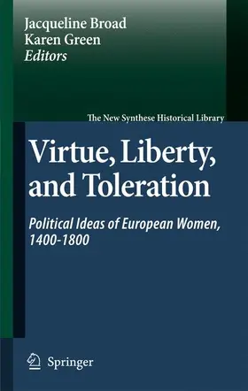 Green / Broad |  Virtue, Liberty, and Toleration | Buch |  Sack Fachmedien