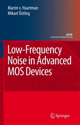 Östling / Haartman |  Low-Frequency Noise in Advanced MOS Devices | Buch |  Sack Fachmedien