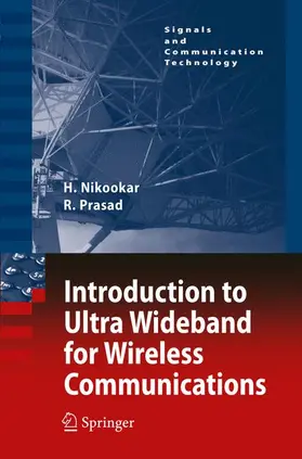 Prasad / Nikookar | Introduction to Ultra Wideband for Wireless Communications | Buch | 978-90-481-7684-7 | sack.de