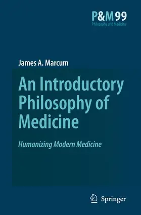 Marcum |  An Introductory Philosophy of Medicine | Buch |  Sack Fachmedien