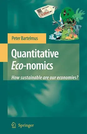 Bartelmus |  Quantitative Eco-Nomics | Buch |  Sack Fachmedien