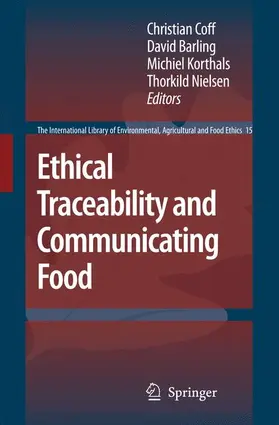 Coff / Nielsen / Barling |  Ethical Traceability and Communicating Food | Buch |  Sack Fachmedien