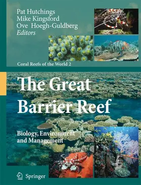 Hutchings / Hoegh-Guldberg / Kingsford |  The Great Barrier Reef | Buch |  Sack Fachmedien