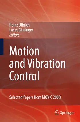 Ginzinger / Ulbrich |  Motion and Vibration Control | Buch |  Sack Fachmedien