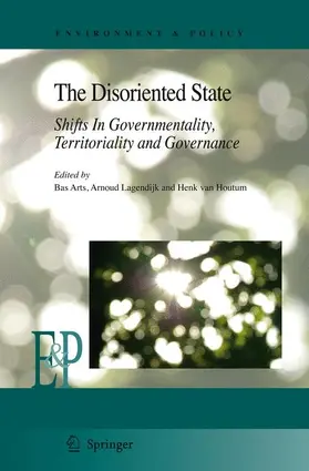 Arts / van Houtum / Lagendijk |  The Disoriented State | Buch |  Sack Fachmedien