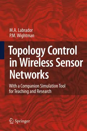 Wightman / Labrador |  Topology Control in Wireless Sensor Networks | Buch |  Sack Fachmedien