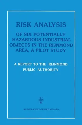  Risk Analysis of Six Potentially Hazardous Industrial Objects in the Rijnmond Area | Buch |  Sack Fachmedien