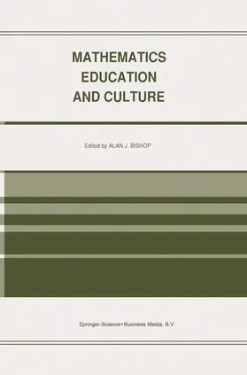 Bishop |  Mathematics Education and Culture | Buch |  Sack Fachmedien