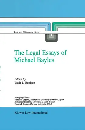 Robison |  The Legal Essays of Michael Bayles | Buch |  Sack Fachmedien