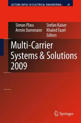 Plass / Fazel / Dammann |  Multi-Carrier Systems & Solutions 2009 | Buch |  Sack Fachmedien