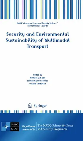 Bell / Kanturska / Hosseinloo |  Security and Environmental Sustainability of Multimodal Transport | Buch |  Sack Fachmedien