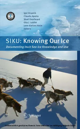Krupnik / Aporta / Gearheard |  SIKU: Knowing Our Ice | eBook | Sack Fachmedien