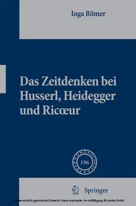 Römer |  Das Zeitdenken bei Husserl, Heidegger und Ricoeur | eBook | Sack Fachmedien