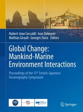 Ceccaldi / Stora / Dekeyser |  Global Change: Mankind-Marine Environment Interactions | Buch |  Sack Fachmedien