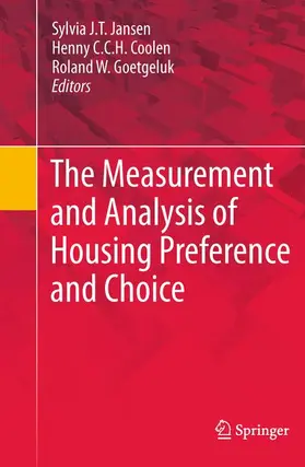 Jansen / Coolen / Goetgeluk |  The Measurement and Analysis of Housing Preference and Choice | Buch |  Sack Fachmedien