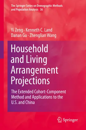Zeng / Land / Gu |  Household and Living Arrangement Projections | eBook | Sack Fachmedien