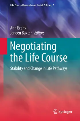 Evans / Baxter |  Negotiating the Life Course | eBook | Sack Fachmedien