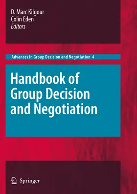 Kilgour / Eden |  Handbook of Group Decision and Negotiation | eBook | Sack Fachmedien