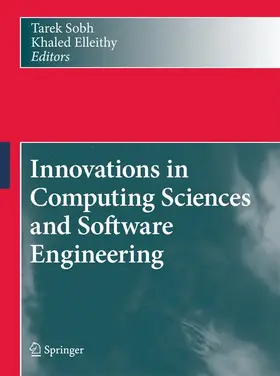 Elleithy / Sobh |  Innovations in Computing Sciences and Software Engineering | Buch |  Sack Fachmedien