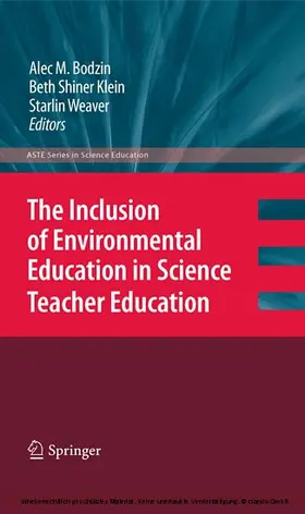Bodzin / Shiner Klein / Weaver |  The Inclusion of Environmental Education in Science Teacher Education | eBook | Sack Fachmedien