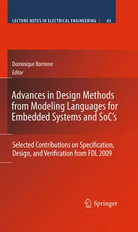 Borrione |  Advances in Design Methods from Modeling Languages for Embedded Systems and SoC’s | eBook | Sack Fachmedien