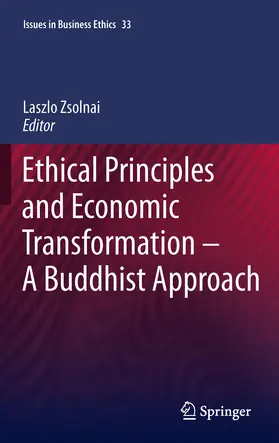 Zsolnai |  Ethical Principles and Economic Transformation - A Buddhist Approach | eBook | Sack Fachmedien