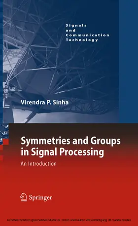 Sinha | Symmetries and Groups in Signal Processing | E-Book | sack.de
