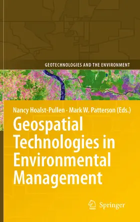 Hoalst-Pullen / Patterson |  Geospatial Technologies in Environmental Management | eBook | Sack Fachmedien