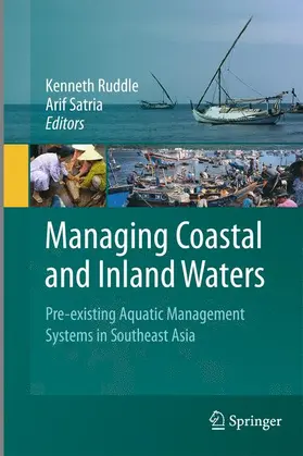 Ruddle / Satria |  Managing Coastal and Inland Waters | Buch |  Sack Fachmedien