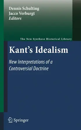 Schulting / Verburgt |  Kant's Idealism | Buch |  Sack Fachmedien