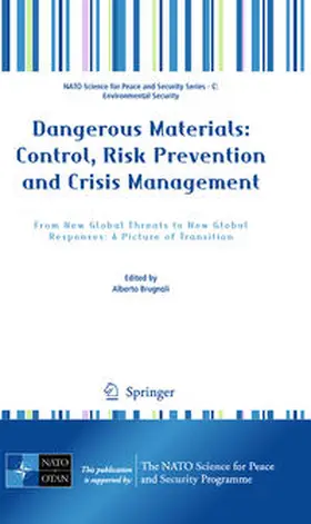 Brugnoli |  Dangerous Materials: Control,  Risk Prevention and Crisis Management | Buch |  Sack Fachmedien