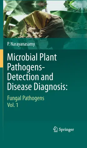 Narayanasamy |  Microbial Plant Pathogens-Detection and Disease Diagnosis: | eBook | Sack Fachmedien