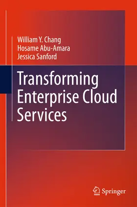 Chang / Abu-Amara / Sanford | Transforming Enterprise Cloud Services | E-Book | www2.sack.de