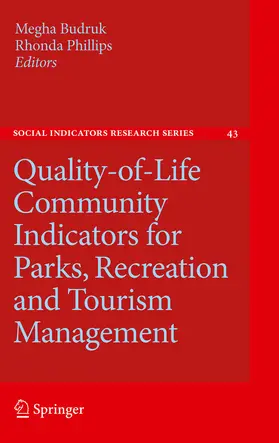 Budruk / Phillips | Quality-of-Life Community Indicators for Parks, Recreation and Tourism Management | E-Book | sack.de