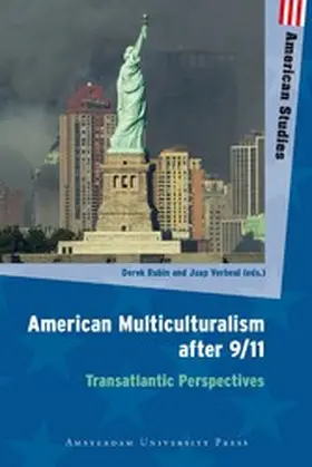 Rubin / Verheul |  American Multiculturalism after 9/11 | eBook | Sack Fachmedien