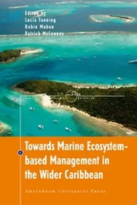 Fanning / Mahon / McConney |  Towards Marine Ecosystem-Based Management in the Wider Caribbean | eBook | Sack Fachmedien