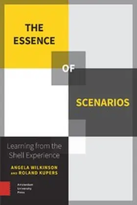 Wilkinson / Kupers |  The Essence of Scenarios | eBook | Sack Fachmedien