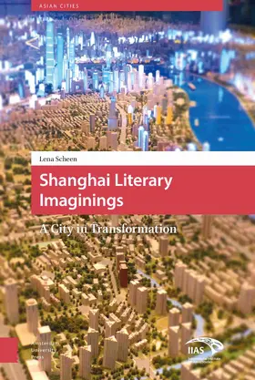 Scheen |  Shanghai Literary Imaginings | eBook | Sack Fachmedien