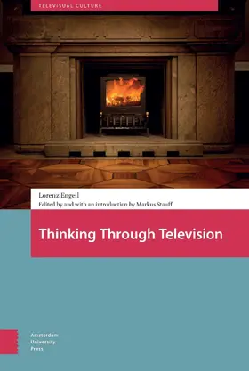 Engell | Thinking Through Television | E-Book | www2.sack.de