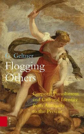 Geltner |  Flogging Others | eBook | Sack Fachmedien
