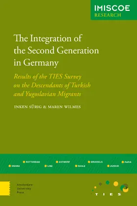 Wilmes / Sürig |  The Integration of the Second Generation in Germany | eBook | Sack Fachmedien