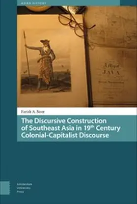  The Discursive Construction of Southeast Asia in 19th Century Colonial-Capitalist Discourse | eBook | Sack Fachmedien