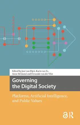 Dijck / Es / Helmond |  Governing the Digital Society | Buch |  Sack Fachmedien