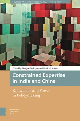 Mahajan / Frazier |  Constrained Expertise in India and China | Buch |  Sack Fachmedien
